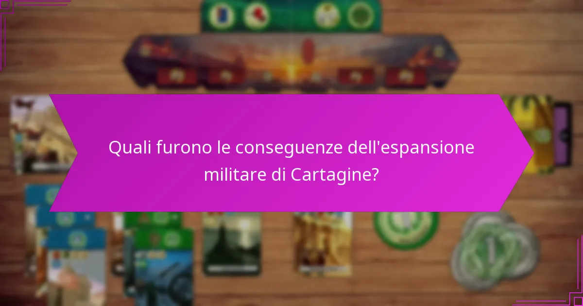 Come sono evolute le strategie di Cartagine nel tempo?