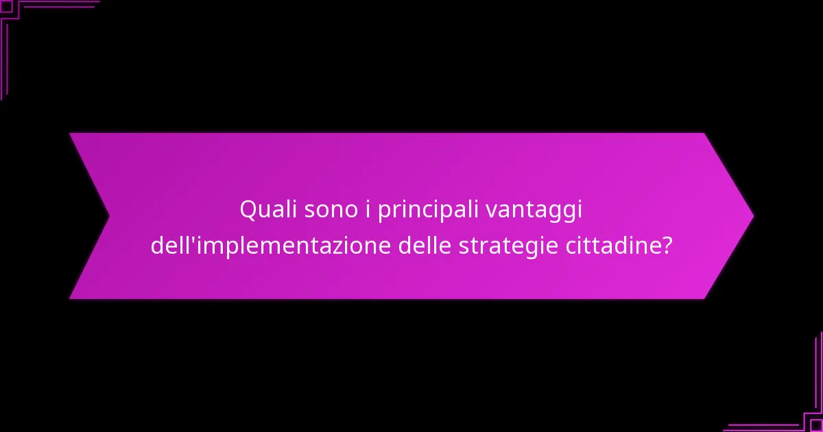 Quali città esemplificano l’implementazione di strategie urbane di successo?