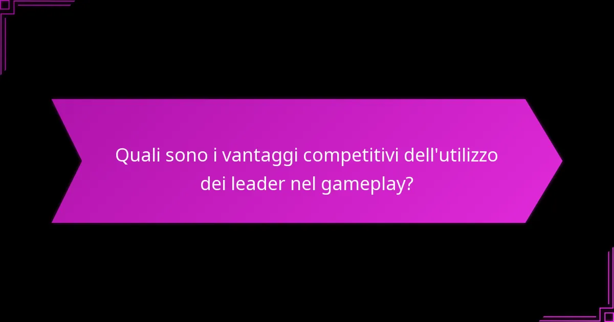 Come si confrontano i leader in termini di punti di forza e debolezze?